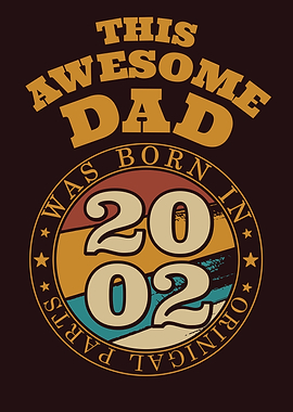Awesome Dad Gift Idea 2002