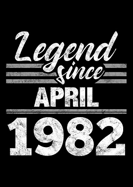 Legend Since April 1982