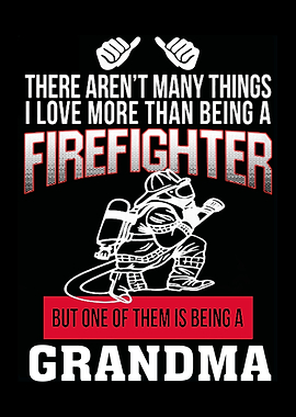 Proud To Be A Firefighter