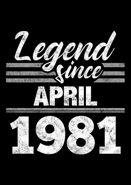 Legend Since April 1981