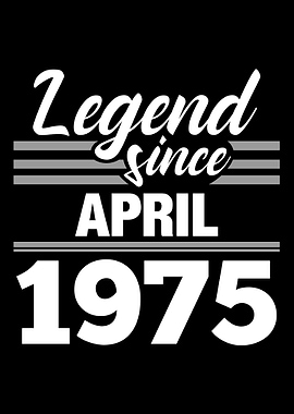 Legend Since April 1975