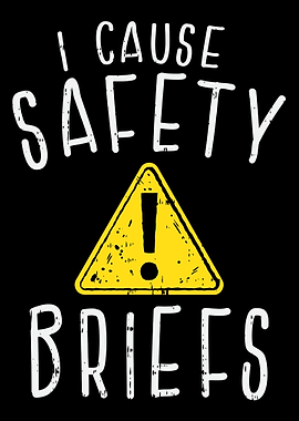 I Cause Safety Briefs For