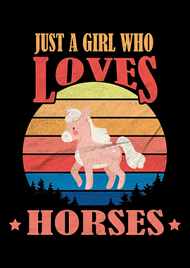 Girl Loves Horses