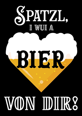I wui A Bier von Dir