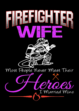 Proud To Be A Firefighter