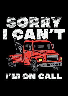 Sorry I Cant Im On Call