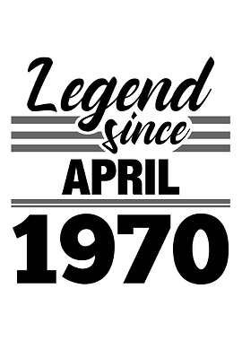 Legend Since April 1970