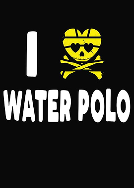 I love water polo Gift