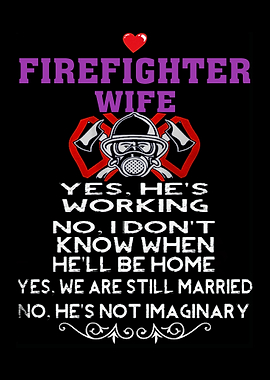 Proud To Be A Firefighter