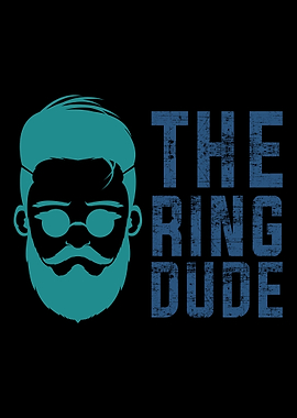 The Ring Dude