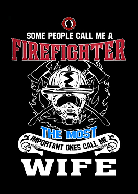 Proud To Be A Firefighter