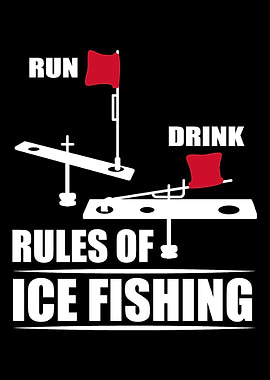 Rules Of Ice Fishing Drink