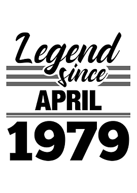 Legend Since April 1979