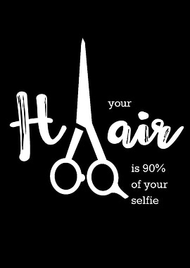 Your Hair and Selfie 2