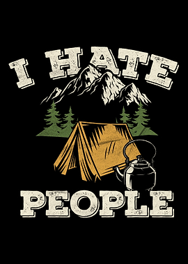 Camping Hate People