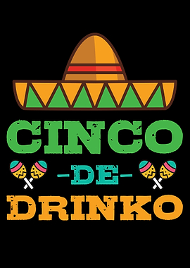 Cinco De Drinko