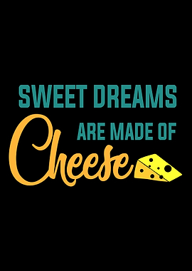 SWEET DREAMS ARE MADE OF C