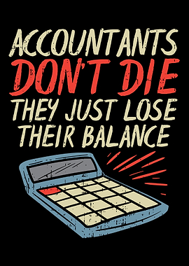 Accountants Dont Die They
