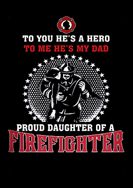 Proud To Be A Firefighter