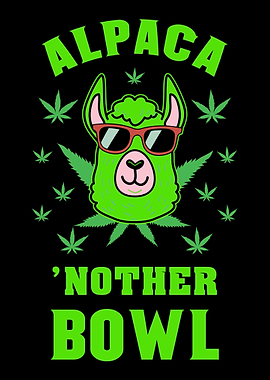 Alapca another Bowl Cannab