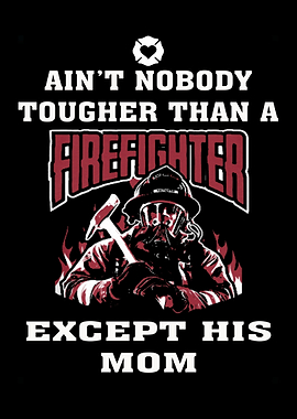Proud To Be A Firefighter