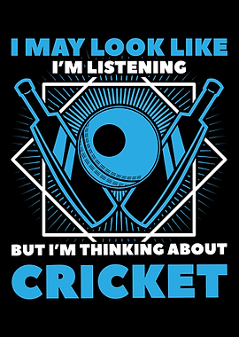 Im Thinking About Cricket