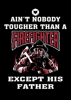 Proud To Be A Firefighter