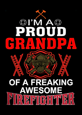 Proud To Be A Firefighter
