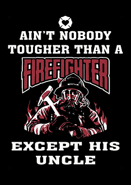 Proud To Be A Firefighter