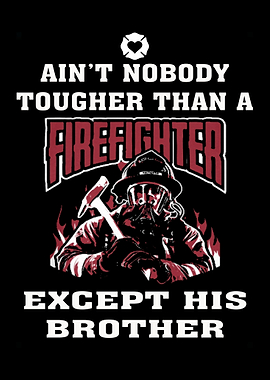 Proud To Be A Firefighter