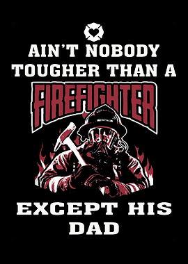 Proud To Be A Firefighter