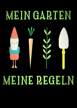 My Garden My Rules Funny