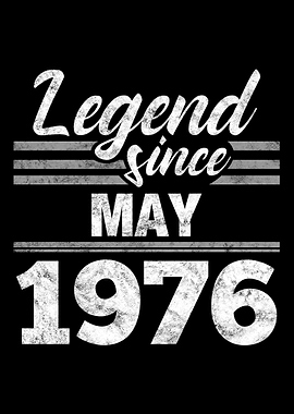 Legend Since May 1976