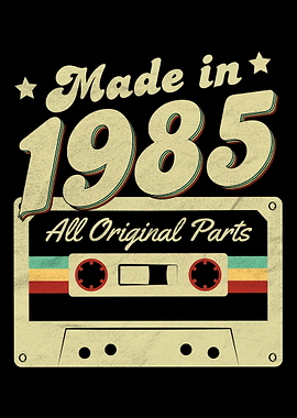 Made in 1985