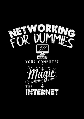 Networking for Dummies