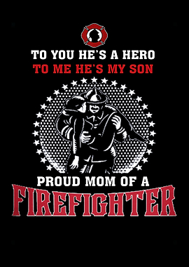 Proud To Be A Firefighter