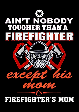 Proud To Be A Firefighter