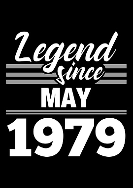 Legend Since May 1979