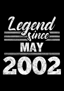 Legend Since May 2002