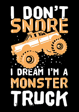 I Dont Snore I Dream Im