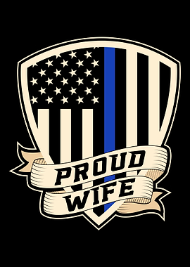 Proud Police Wife