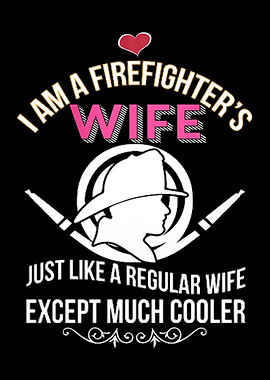 Proud To Be A Firefighter