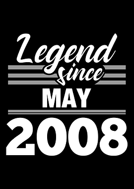 Legend Since May 2008
