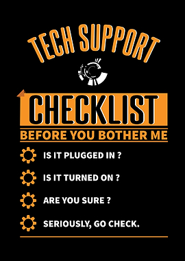 Tech Support Checklist