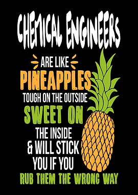 Chemical Engineer Pineappl