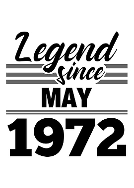 Legend Since May 1972