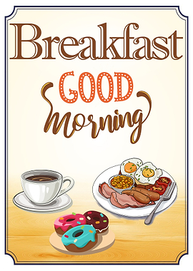Good morning Breakfast
