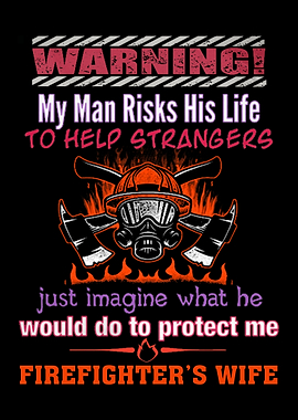 Proud To Be A Firefighter