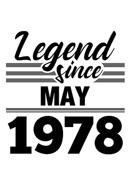 Legend Since May 1978