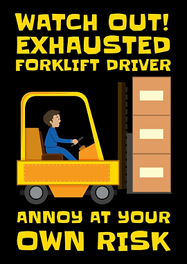 Funny Forklift Driver